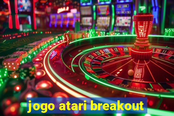 jogo atari breakout